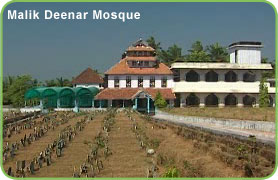 Malik Deenar Mosque, Kasaragod